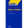 Mieux r�diger - 100 exercices