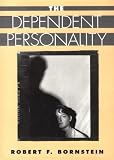 The Dependent Personality