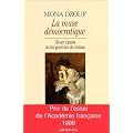 La Muse d�mocratique. Henry James ou les pouvoirs du roman