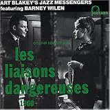 Les liaisons dangereuses (Heritage-Serie) - Art Blakey and the Jazz Messengers