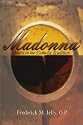 Madonna: Mary in the Catholic Tradition