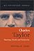 Charles Taylor: Meaning, Morals, and Modernity (Key Contemporary Thinkers)