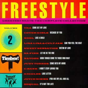 CD-Charts  Search : Freestyle Greatest Beats: Complete Collection, Vol. 2 [CASSETTE]