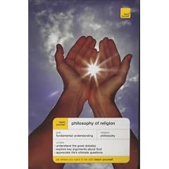 Philosophy of Religion (Teach Yourself Philosophy)
