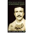 Charles Rennie Mackintosh - A Modern Man