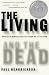 The Living and the Dead: Robert McNamara and Five Lives of a Lost War