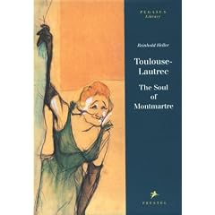 Toulouse-Lautrec: The Soul of Montmartre