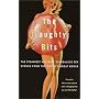 The Naughty Bits: The Steamiest and Most Scandalous Sex Scenes from the World's Great Books