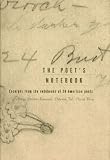 The Poet's Notebook: Excerpts from the Notebooks of Contemporary American Poets