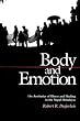 Body and Emotion: The Aesthetics of Illness and Healing in the Nepal Himalayas (Contemporary Ethnography)
