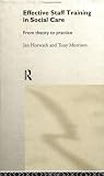 Review Routledge  / Effective Staff Training in Social Care: From Theory to Practice