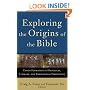 Exploring the Origins of the Bible: Canon Formation in Historical, Literary, and Theological Perspective (Acadia Studies in Bible and Theology)