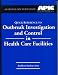 Book Quick Reference to Outbreak Investigation and Control in Health Care Facilities