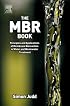 The MBR Book: Principles and Applications of Membrane Bioreactors for Water and Wastewater Treatment