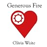 Generous Fire