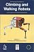 Climbing and Walking Robots: and the Support Technologies for Mobile Machines