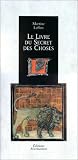 Le livre du secret des choses