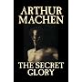 The Secret Glory