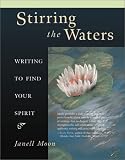 Stirring the Waters: Writing to Find Your Spirit