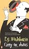 Carry On, Jeeves (A Jeeves and Bertie Novel)