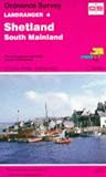 Landranger Maps: Shetland - South Mainland Sheet 4 (OS Landranger Map)