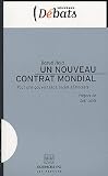 Un nouveau contrat mondial : Pour une gouvernance social-d�mocrate
