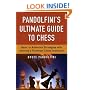 Pandolfini's Ultimate Guide to Chess