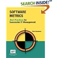 Software Metrics: Best Practices for Successful IT Management by  Paul Goodman
