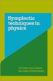 Symplectic Techniques in Physics