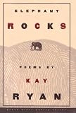 Elephant Rocks: Poems (Grove Press Poetry Series)