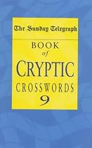 The "Sunday Telegraph" Book of Cryptic Crosswords: No.9