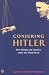 Conjuring Hitler
