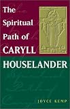 The Spiritual Path of Caryll Houselander (Jung and Spirituality Series)