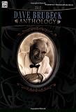 The Dave Brubeck Anthology (piano solo)