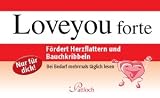 Produkt-Bild: Loveyou forte: F&ouml;rdert Herzflattern und Bauchkribbeln: F&ouml;rdert Herzflattern und Bauchkribbeln. Nur f&uuml;r dich! Bei Bedarf mehrmals t&auml;glich lesen