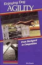 Enjoying Dog Agility: From Backyard to Competition
