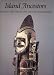 Island Ancestors: Oceanic Art from the Masco Collection