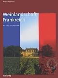 Weinlandschaft Frankreich  - Wein - Atlanten - Andrew Jefford
