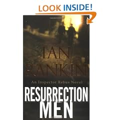 Resurrection Men: An Inspector Rebus Novel (Inspector Rebus Mysteries)