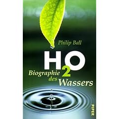 H2O - Biographie des Wassers
