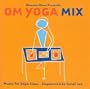 Om Yoga Mix