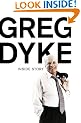 Greg Dyke: Inside Story