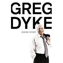 Greg Dyke: Inside Story