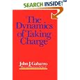 The Dynamics of Taking Charge by John J. Gabarro