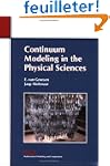 Continuum Modeling in the Physical Sc...