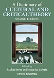A dictionary of cultural and critical theory