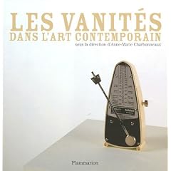 Les vanit�s dans l'art contemporain