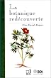 La botanique red�couverte