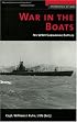 War in the Boats: My WWII Submarine Battles (Memories of War)