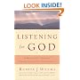 Listening For God: A Ministers Journey Through Silence And Doubt